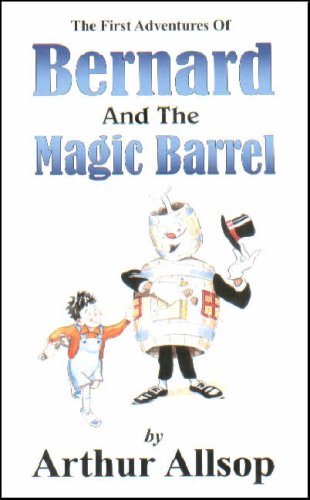 Cover of First Adventures of Bernard and the Magic Barrel