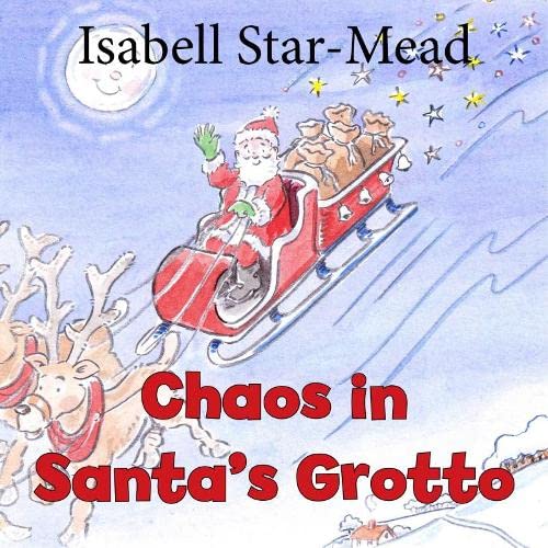 Cover of Chaos in Santa's Grotto