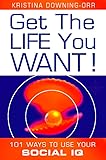 Get The Life You Want!