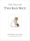 The Tale of Two Bad Mice