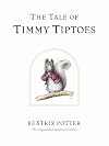 The Tale of Timmy Tiptoes