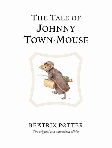 The Tale of Johnny Town-Mouse book cover