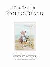 The Tale of Pigling Bland