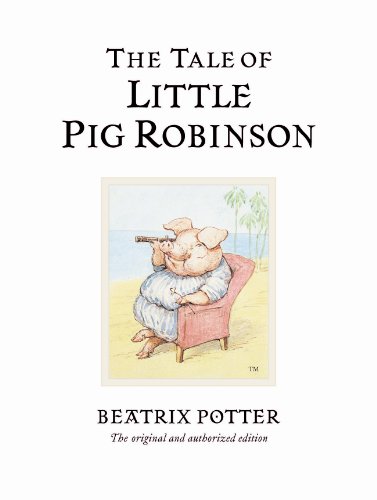 The Tale of Little Pig Robinson book cover