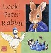 Look! Peter Rabbit