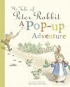 The Tale of Peter Rabbit: A Pop-up Adventure