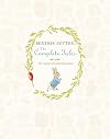 The Complete Tales of Beatrix Potter: The 23 Original Peter Rabbit Books