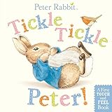 Tickle Tickle Peter A Touchandfeel Book