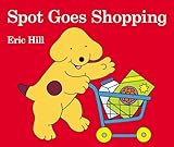 Spot Goes Shopping
