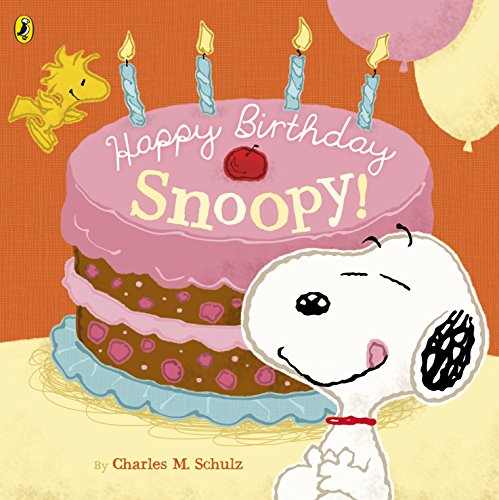 Happy Birthday Snoopy! book cover