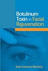 Botulinum Toxin in Facial Rejuvenation