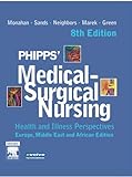 Phipps Medicalsurgical Nursing Health And Illness Perspectives Emea Edition