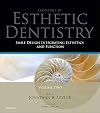 2: Smile Design Integrating Esthetics and Function: Essentials in Esthetic Dentistry, 1e