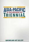 The First Asia-Pacific Triennial of Contemporary Art