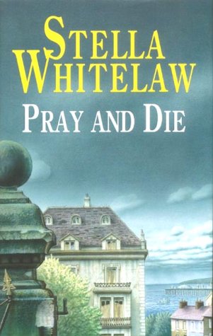 Pray and Die book cover