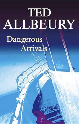 Dangerous Arrivals book cover