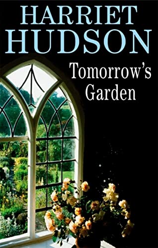 Tomorrow's Garden (As: Harriet Hudson) cover