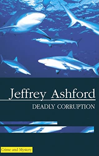 Deadly Corruption book cover