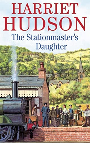 The Stationmaster's Daughter (As: Harriet Hudson) cover