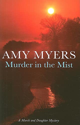Murder In the Mist : by Myers, Amy