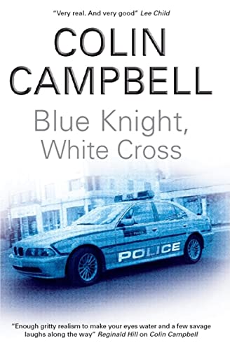 Blue Knight, White Cross book cover