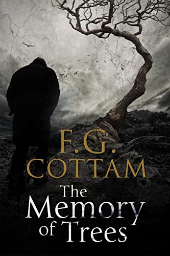 The Memory of Trees (As: F.G. Cottam) cover
