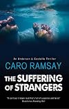 The Suffering of Strangers