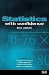 Statistics with Confidence: Confidence Intervals and Statistical Guidelines