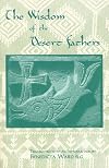 The Wisdom of the Desert Fathers