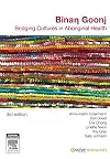 Binan Goonj: Bridging Cultures in Aboriginal Health
