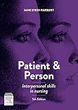 Patient And Person Interpersonal Skills In Nursing
