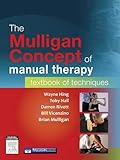 The Mulligan Concept Of Manual Therapy Textbook Of Techniques