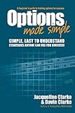 Options Made Simple A Beginners Guide To Trading Options For Success