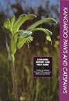 Kangaroo paws and catspaws : a natural history and field guide