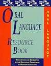 Oral Language: Resource Book (First Steps)