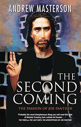 The Second Coming: The Passion of Joe Panther