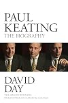 Paul Keating : the biography