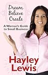 Woman's Guide to Starting Out in Small Business