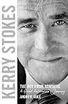 Kerry Stokes: The Boy from Nowhere