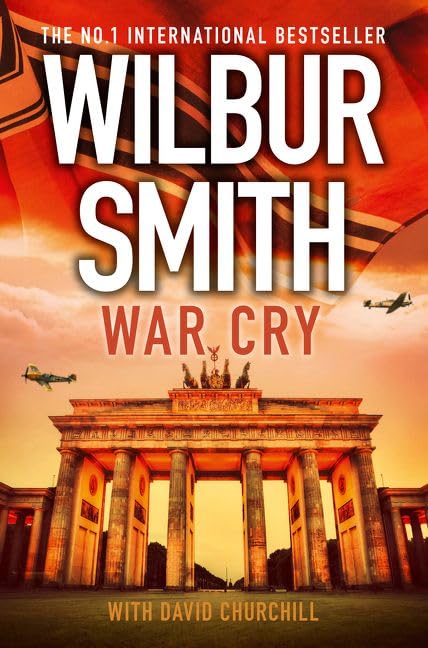 War Cry (By: Wilbur Smith,David Churchill) cover