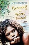 Birrung the Secret Friend