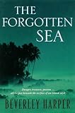 The Forgotten Sea