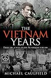 The Vietnam Years: From the Jungle to the Australian Suburbs