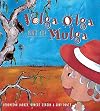 Volga Olga from the Mulga