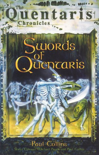 Swords of Quentaris (By: Paul Collins) cover