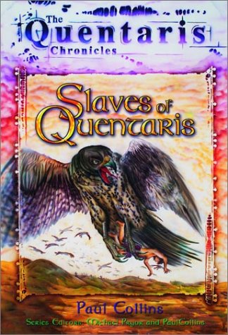 Slaves of Quentaris (By: Paul Collins) cover