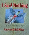 I Said Nothing: The Extinction of the Paradise Parrot