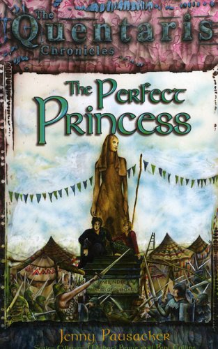 The Perfect Princess (By: Jenny Pausacker) cover