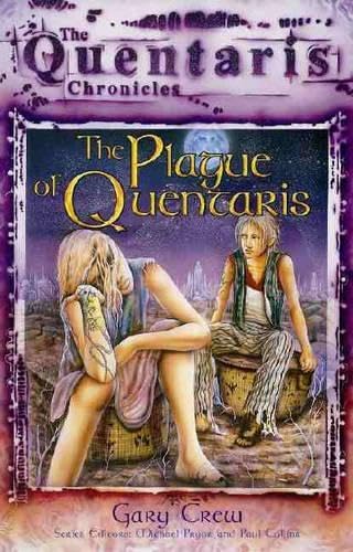 The Plague of Quentaris (By: Gary Crew) cover