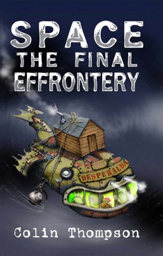 Cover of Space: The Final Effrontery